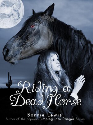 cover image of Riding a Dead Horse